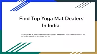 Find Top Yoga Mat Dealers In India.