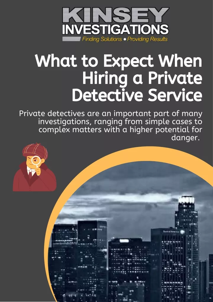 what to expect when hiring a private detective