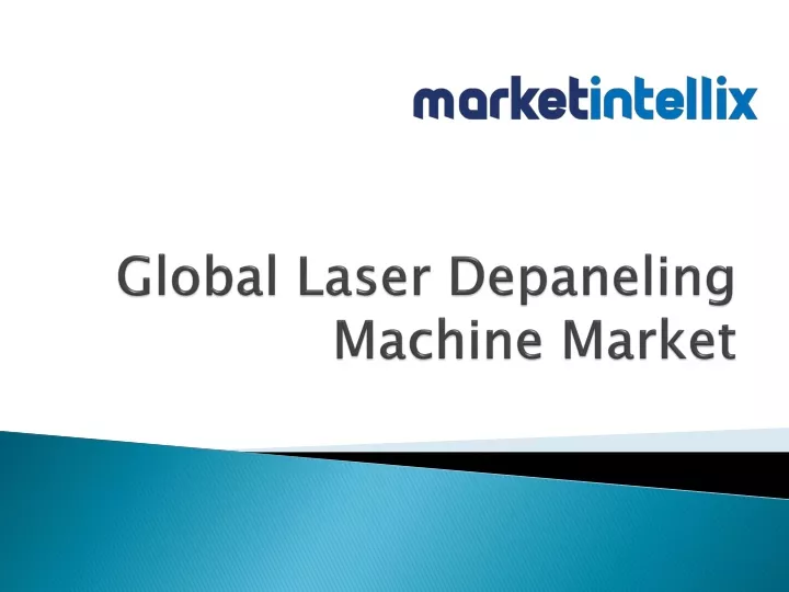 global laser depaneling machine market