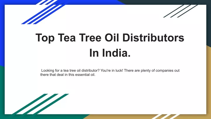 top tea tree oil distributors in india