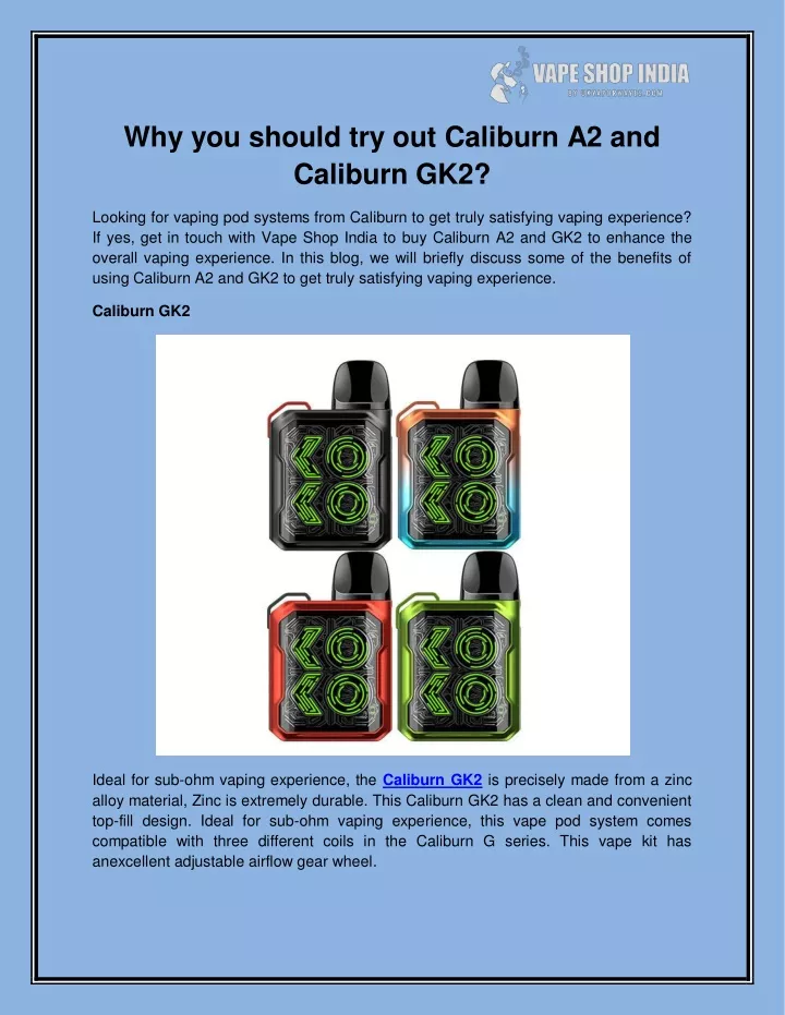 why you should try out caliburn a2 and caliburn