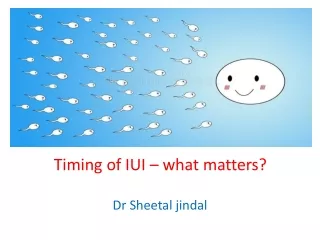 Timing of IUI – what matters | Jindal IVF Chandigarh