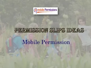 Permission Slips Ideas
