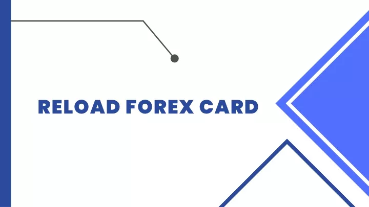 reload forex card