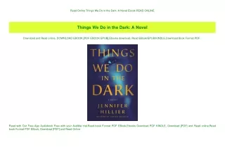 Read Online Things We Do in the Dark A Novel Ebook READ ONLINE