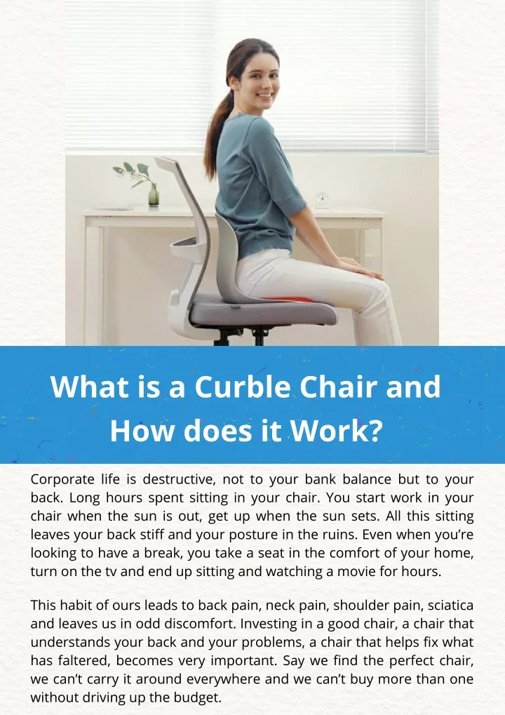 what is a curble chair and how does it work