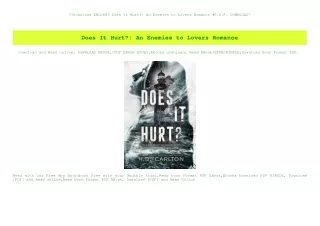 Download EBOoK@ Does It Hurt An Enemies to Lovers Romance #P.D.F. DOWNLOAD^