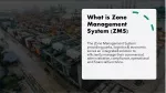 What is Zone Management System - slide 1