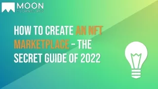 how to create an nft marketplace the secret guide