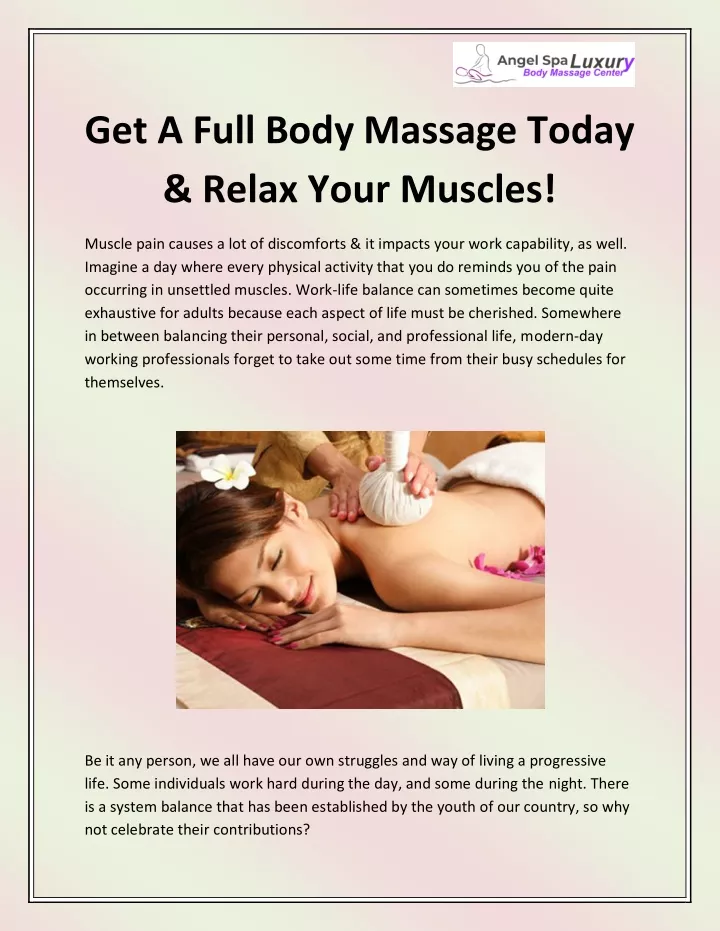 get a full body massage today relax your muscles