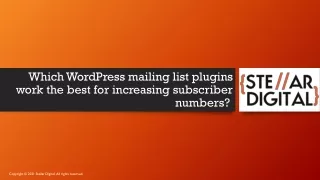 which wordpress mailing list plugins work the best for increasing subscriber numbers