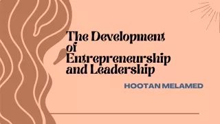 The Development of Entrepreneurship and Leadership