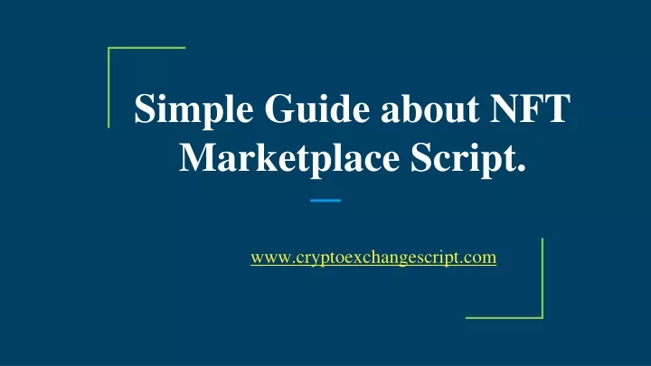 simple guide about nft marketplace script