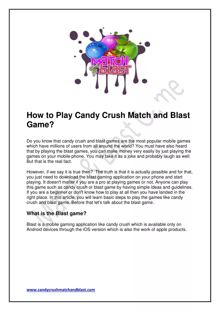 how to play candy crush match and blast game