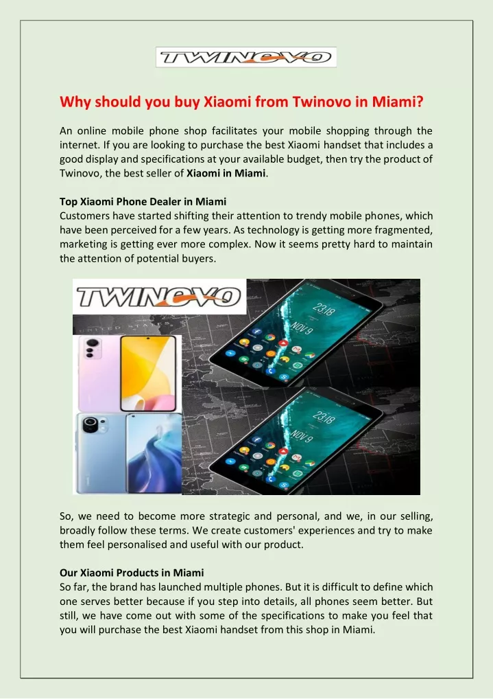 why should you buy xiaomi from twinovo in miami