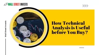 How Technical Analysis is Useful before You Buy