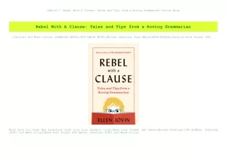 [Ebook]^^ Rebel With A Clause Tales and Tips from a Roving Grammarian Online Book