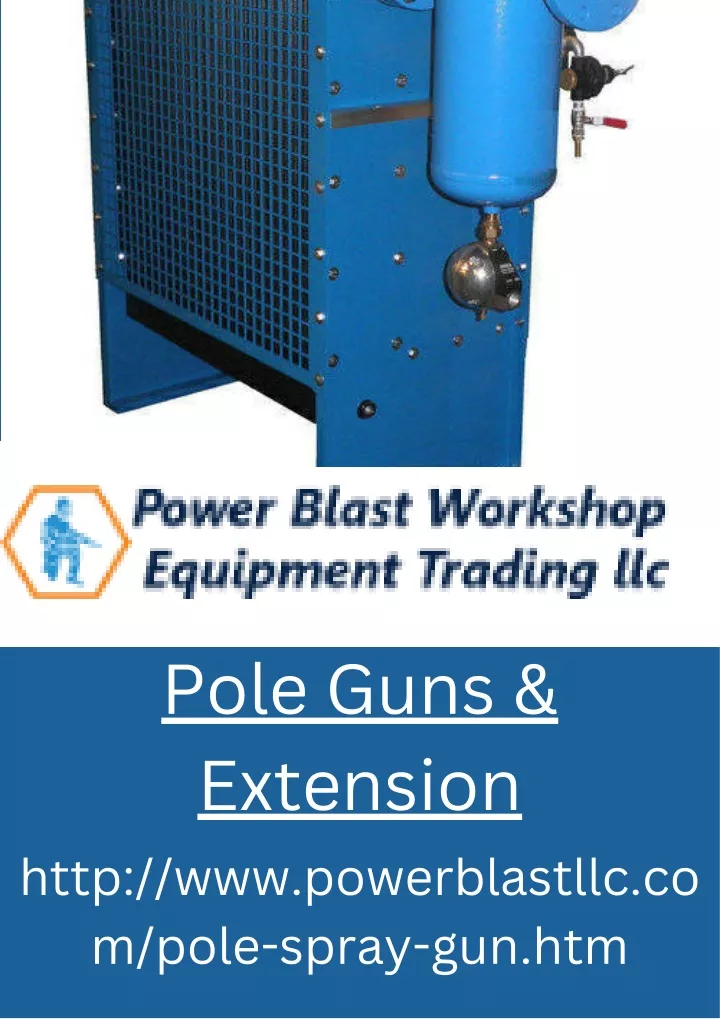 pole guns extension http www powerblastllc