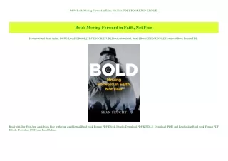 Pdf^^ Bold Moving Forward in Faith  Not Fear [PDF EBOOK EPUB KINDLE]