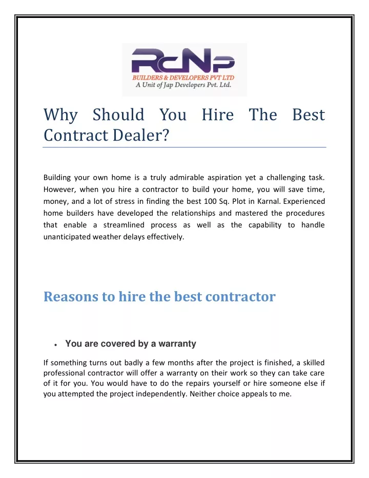 why should you hire the best contract dealer