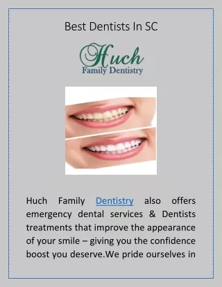 Best Dentists In SC