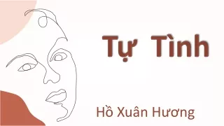 Bài giảng Ngữ văn Lớp 11 - Văn bản: Tự tình