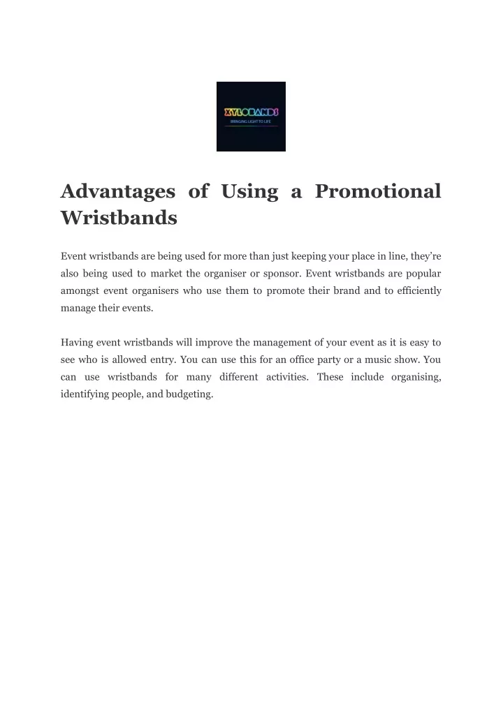 advantages of using a promotional wristbands