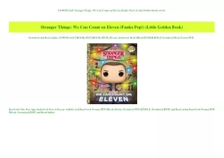 DOWNLOAD  Stranger Things We Can Count on Eleven (Funko Pop!) (Little Golden Book) ebook