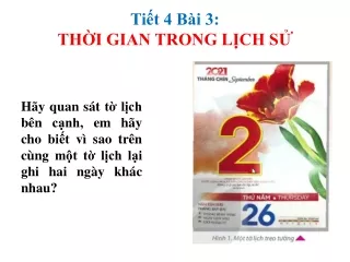 Bài giảng Lịch sử 6 - Bài 2: Thời gian trong lịch sử