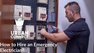 How to Hire an Emergency Electrician