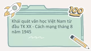 Bài giảng Ngữ văn Lớp 11 - Khái quát văn học Việt Nam đầu thế kỷ XX đến 1945