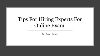 Tips For Hiring experts For Online Exam _