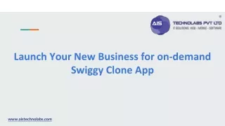 launch your new business for on demand swiggy clone app