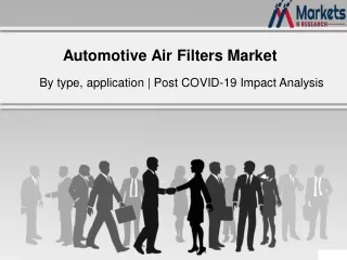 Automotive Air Filters Market 2022 - Size, Share, Forecast, Growth and Revenue u