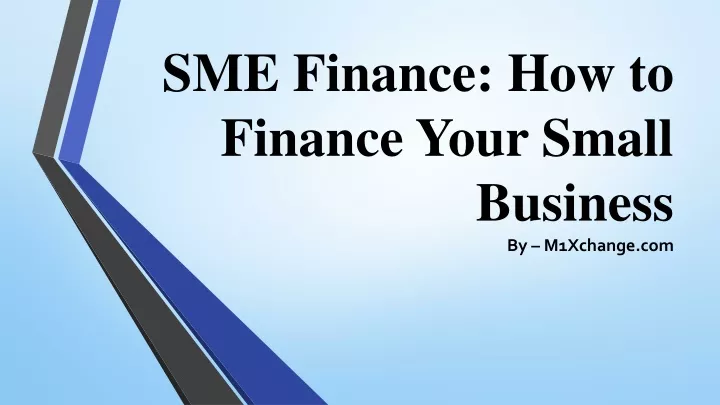 sme finance how to finance your small business