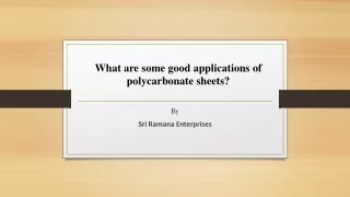 what are some good applications of polycarbonate sheets