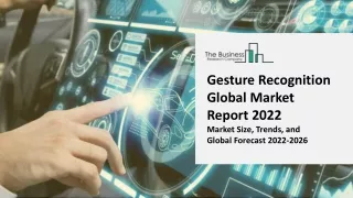 gesture recognition global market report 2022