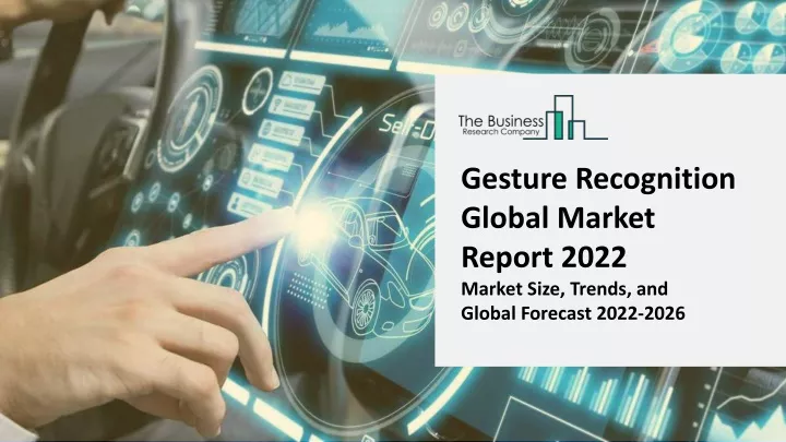 gesture recognition global market report 2022