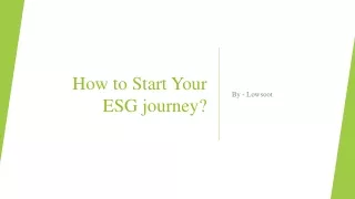 How to Start Your ESG journey?​