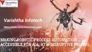 Robotic Process Automation Service Providers | Varishtha Infotech