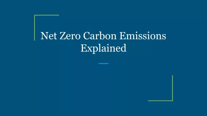 net zero carbon emissions explained