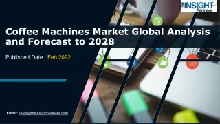 Coffee Machines Market is expected to reach US$ 20,596.79 Million by 2028