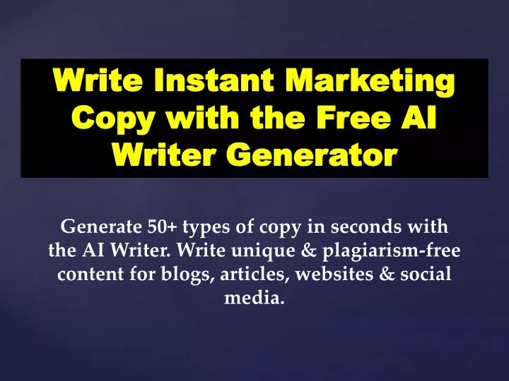 write instant marketing copy with the free