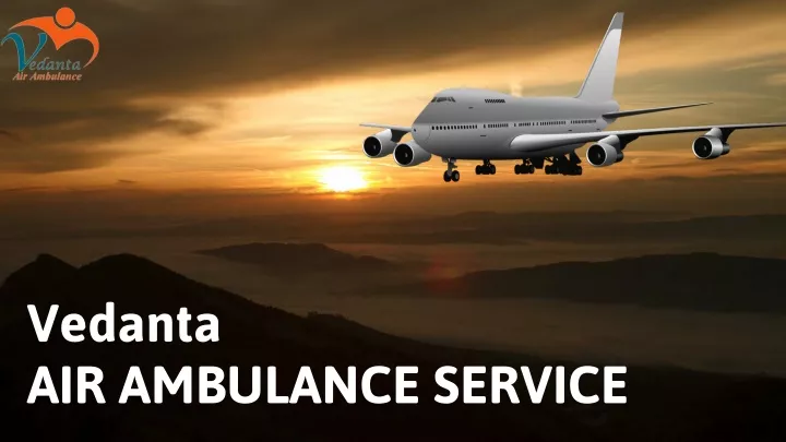 vedanta air ambulance service