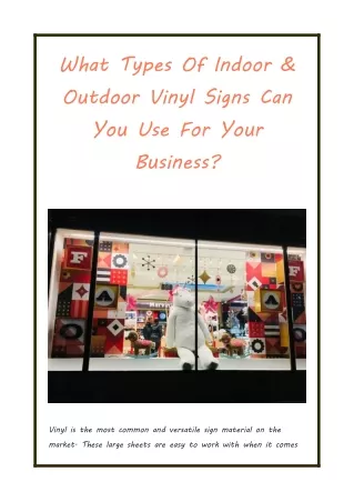 What Types Of Indoor & Outdoor Vinyl Signs Can You Use For Your Business