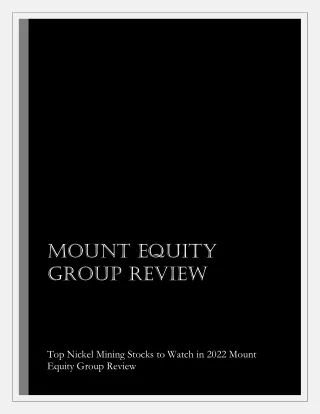 Top Nickel Mining Stocks to Watch in 2022 Mount Equity Group Review