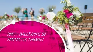 Party Backdrop in Fantastic Themes