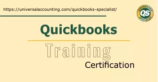 Online best quickbooks training certification at Universal Accounting Center