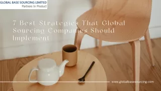 7 Best Strategies That Global Sourcing Companies Should Implement (1)