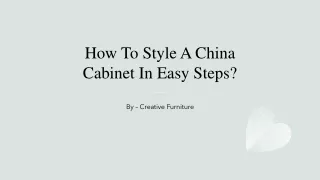 how to style a china cabinet in easy steps